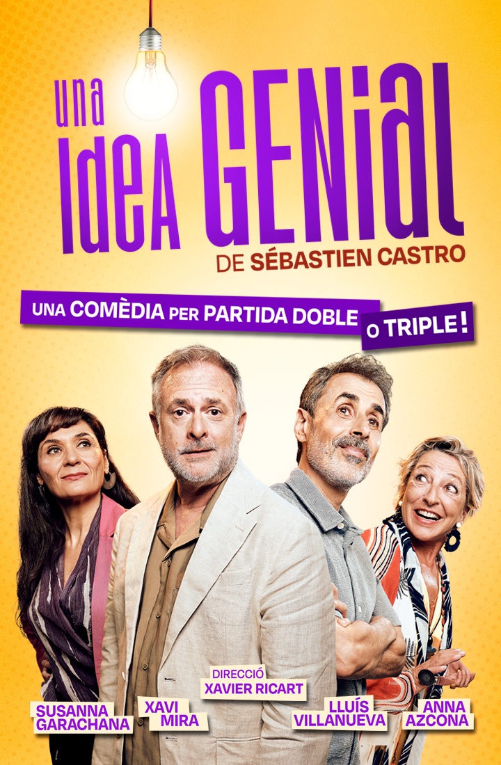 UNA IDEA GENIAL – Teatre Condal